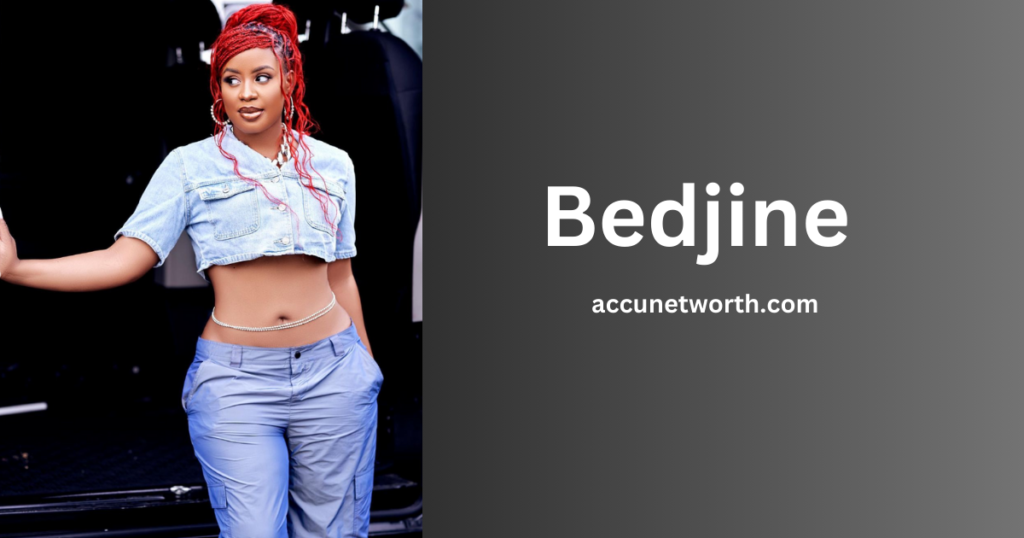 bedjine net worth