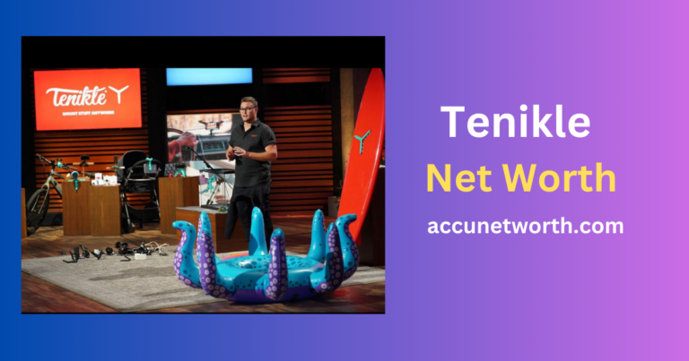 Tenikle Net Worth